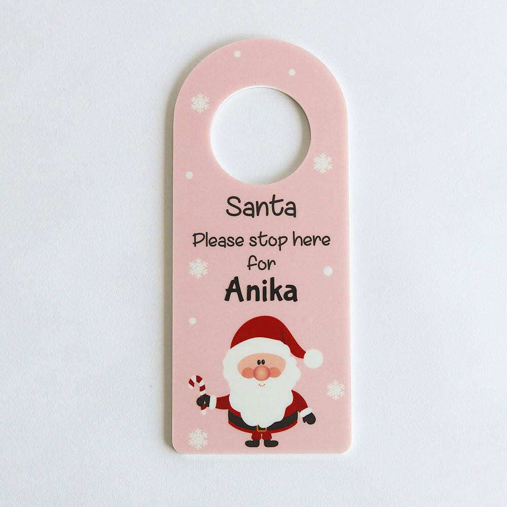 Santa Stop Here Door Hanger - Pink