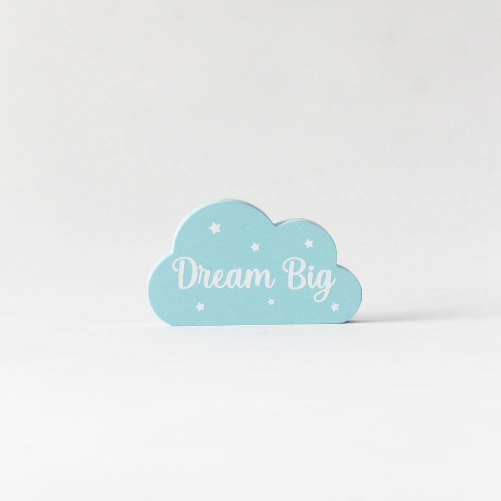 Dream Big Cloud