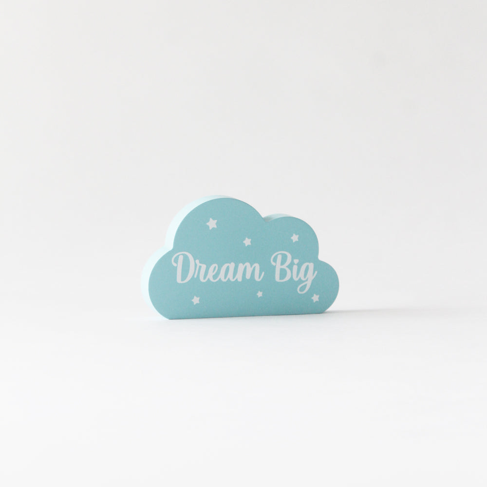 Dream Big Cloud