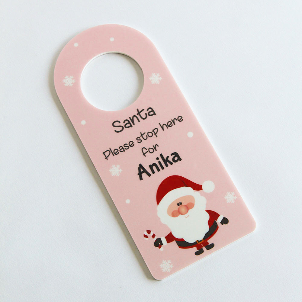 Santa Stop Here Door Hanger - Pink